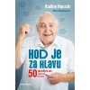 Hoď je za hlavu - Klára Mandausová Radkin Honzák