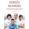 Storočie na ihrisku (Slovenský futbal v desiatich dejstvách) - Šurín Peter