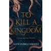 To Kill a Kingdom