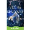 E-kniha Večná kráľovná - L.J. Andrews