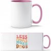 TTH Dvojfarebný Hrnček - Nápis - Menej ľudí viac psov - Biela / Anitcká Ružová - Standard - Darčeky PrintEQ - 250ml