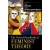Oxford Handbook of Feminist Theory
