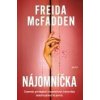Nájomníčka - McFadden Freida
