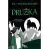 Družka - Ali Hazelwood