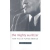 Mighty Wurlitzer