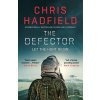 The Defector - Chris Hadfield