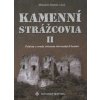 Kamenní strážcovia II. - Miroslav Slámka a kol.