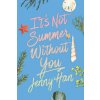 It's Not Summer Without You (Deluxe Edition) (HAN JENNY)(Brožovaná)