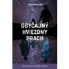 Obyčajný hviezdny prach - Towsend Alan