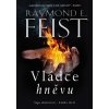 Vládce hněvu [Feist Raymond E.] (Sága ohňotvůrců 3)