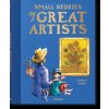 Small Stories of Great Artists
