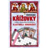 Švédské křížovky s hrdiny středověkých detektivek Vlastimila Vondrušky
