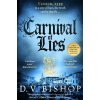 Carnival of Lies - D. V. Bishop