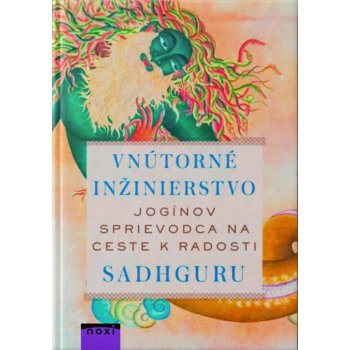 Vnútorné inžinierstvo - Sadhguru