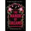 The Manor of Dreams