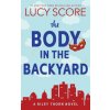 The Body in the Backyard (Brožovaná)