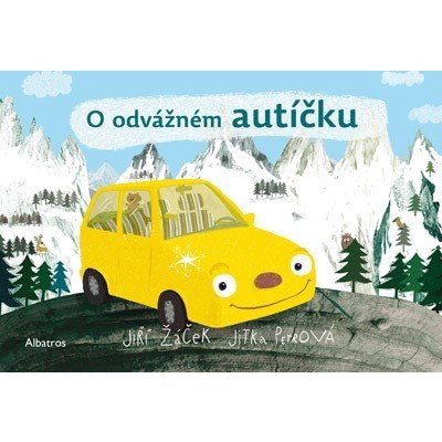 O odvážném autíčku - Jiří Žáček