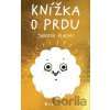 Knížka o prdu - Jaromír Plachý