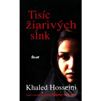 Tisíc žiarivých sĺnk - Khaled Hosseini