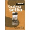 Spálená setba - Jiří Mucha