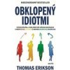 Obklopený idiotmi - Thomas Erikson