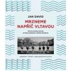 Mrzneme napříč Vltavou - 100 let zimního - Jan David