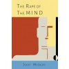The Rape of the Mind