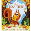 Leaf Thief (PB) (Alice Hemming)(Brožovaná)