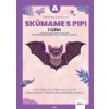 ExpEdícia - Skúmame s PIPI, pracovná učebnica A - Žoldošová Kristína