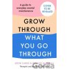How to Grow Through What You Go Through - Jodie Cariss, Chance Marshall