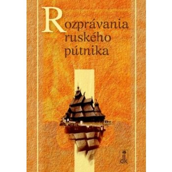 Rozprávania ruského pútnika