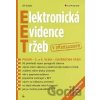 Elektronická evidence tržeb v přehledech - Jiří Dušek