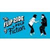 Flip Side of Pulp Fiction (Little White Lies)()