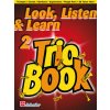 Look, Listen & Learn 2 - Trio Book for Trumpet