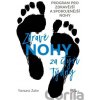 Zdravé nohy za čtyři týdny - Yamuna Zake