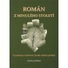 Román z minulého století - Ondřej Sedláček