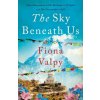 SKY BENEATH US (VALPY FIONA)(Brožovaná)