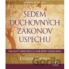 Sedem duchovných zákonov úspechu - Deepak Chopra