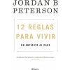12 REGLAS PARA VIVIR (JORDAN PETERSON)(Brožovaná)