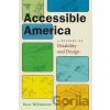 Accessible America - Bess Williamson