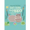 Don´t Tickle the Hippo! - autor neuvedený