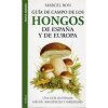 Guía de campo de los hongos de España y de Europa (MERCEL BON)(Brožovaná)