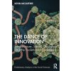 Dance of Innovation McCaffree Kevin
