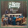 Kelly Family: 25 Years Later - Vinyl (LP)