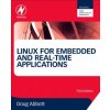 Linux for Embedded and Real-time Applications (Doug Abbott)()