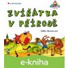 E-kniha Zvířátka v přírodě - Adéla Moravcová