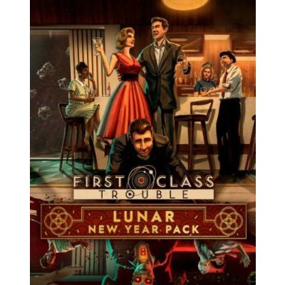 First Class Trouble Lunar New Year Pack