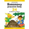 Šimonovy pracovní listy 24 - Do přírody za zvířátky A4 - Kateřina Konvalinová