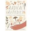 Radical Remedies (Elana Gabrielle)(Brožovaná)