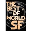 The Best of World SF: Vol 1